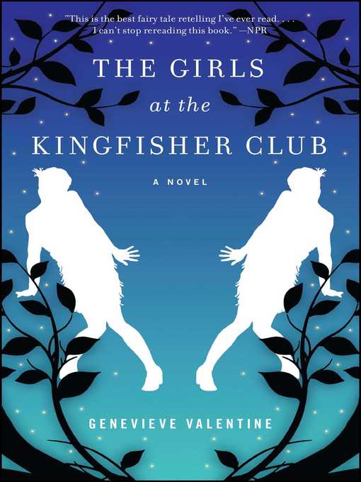 Title details for The Girls at the Kingfisher Club by Genevieve Valentine - Wait list
